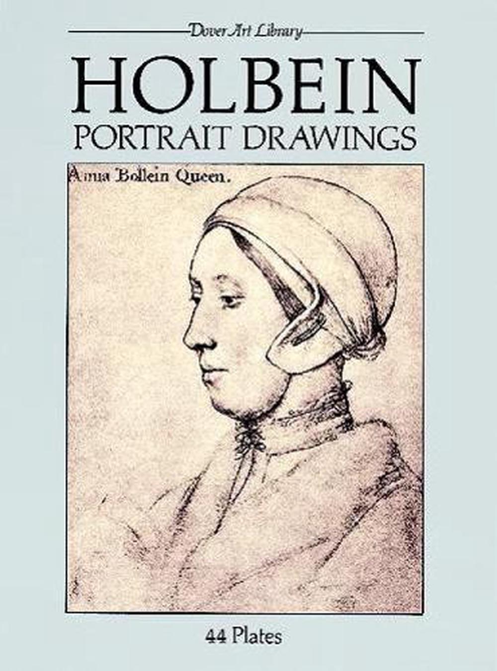 Holbein Portrait Drawings by Hans Holbein (English) Paperback Book Free