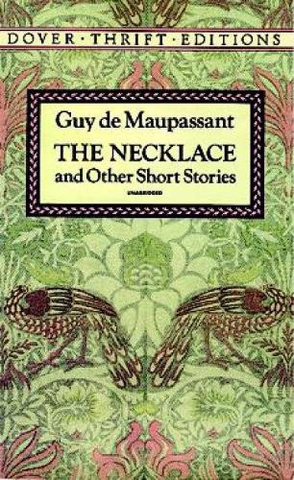 the necklace by guy de maupassant short story