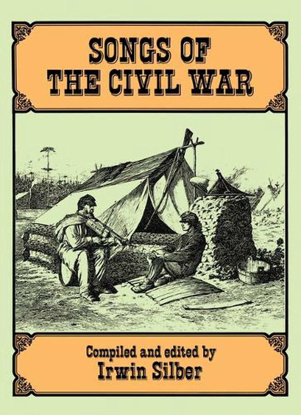 Songs of the Civil War by Irwin Silber (English) Paperback Book Free