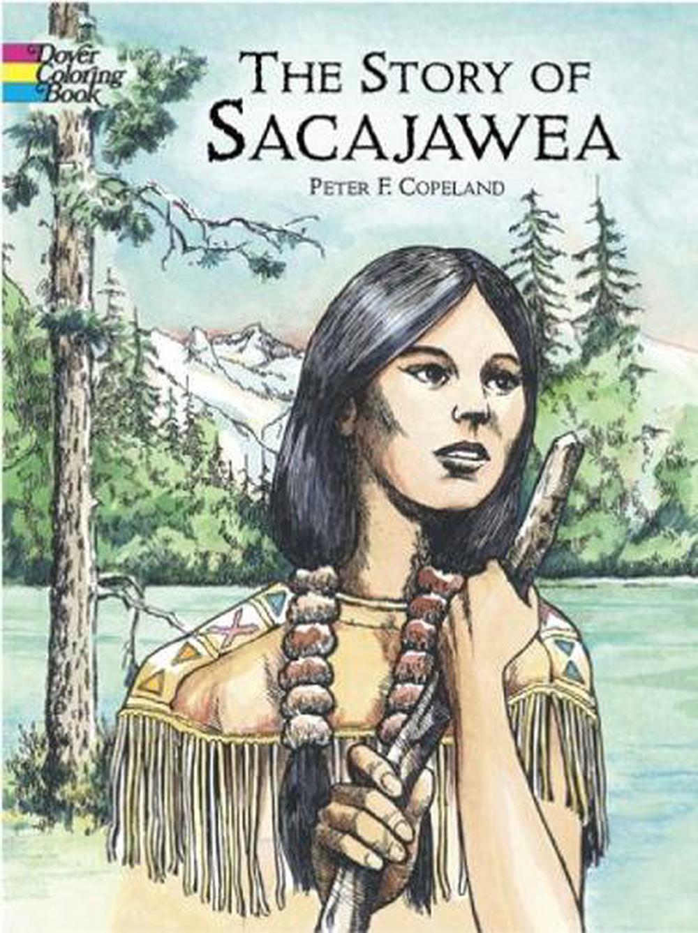 Sacajawea of the Shoshone by Natasha Yim