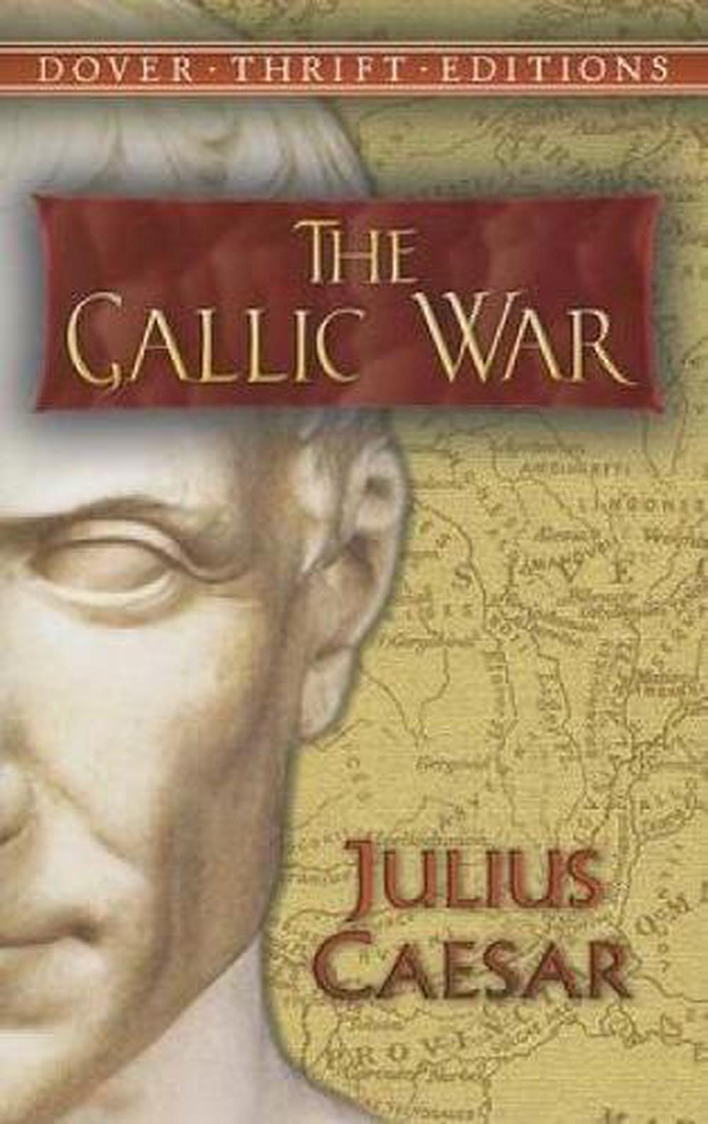 The Gallic War: Julius Caesar By Julius Caesar (English) Paperback Book ...