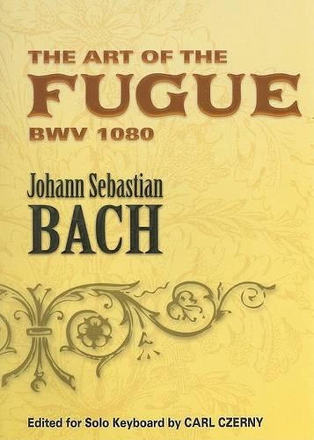 The Art of the Fugue BWV 1080 by Johann Sebastian Bach (English ...