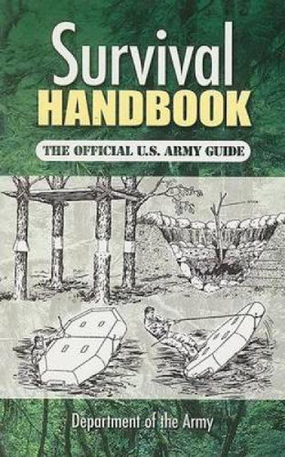 Survival Handbook: The Official U.S. Army Guide by U.S. Dept of the ...