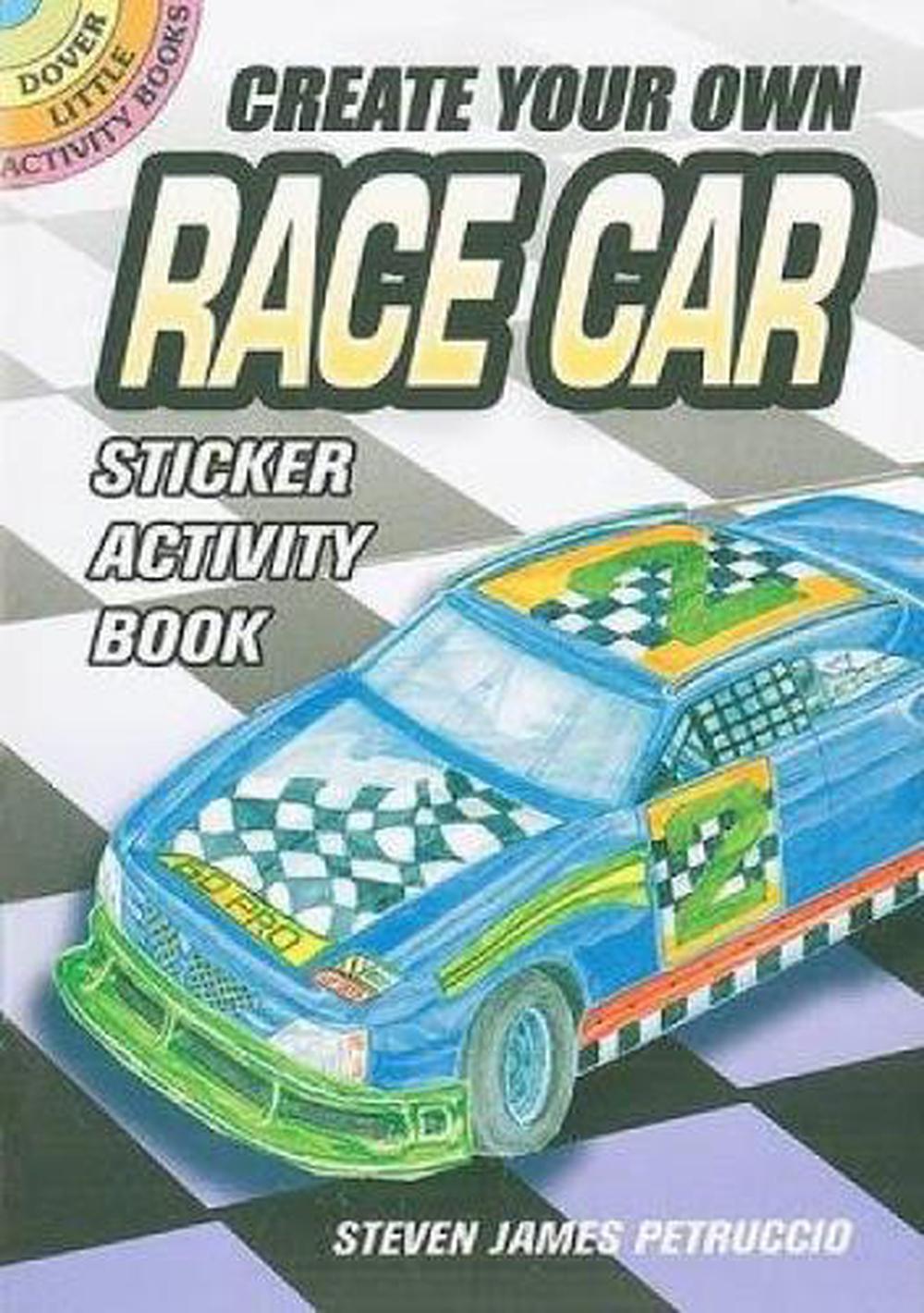 Create Your Own Race Car Sticker Activity Book [With Sticker(s)] by
