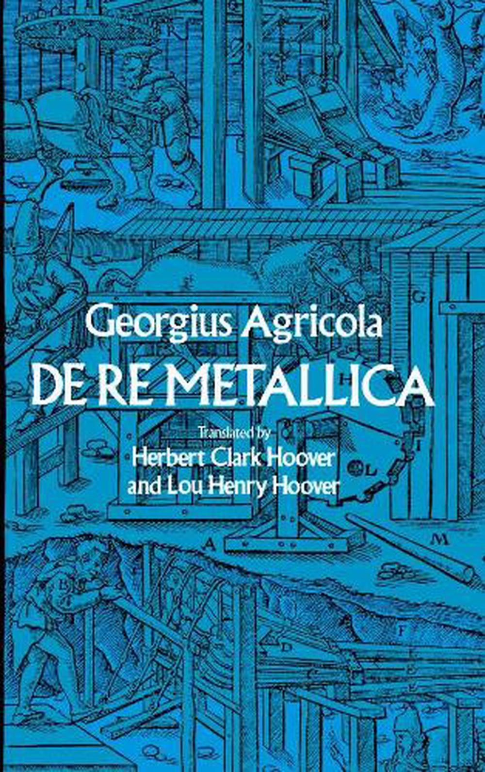 de Re Metallica by Agricola (English) Paperback Book Free Shipping! 9780486600062 eBay