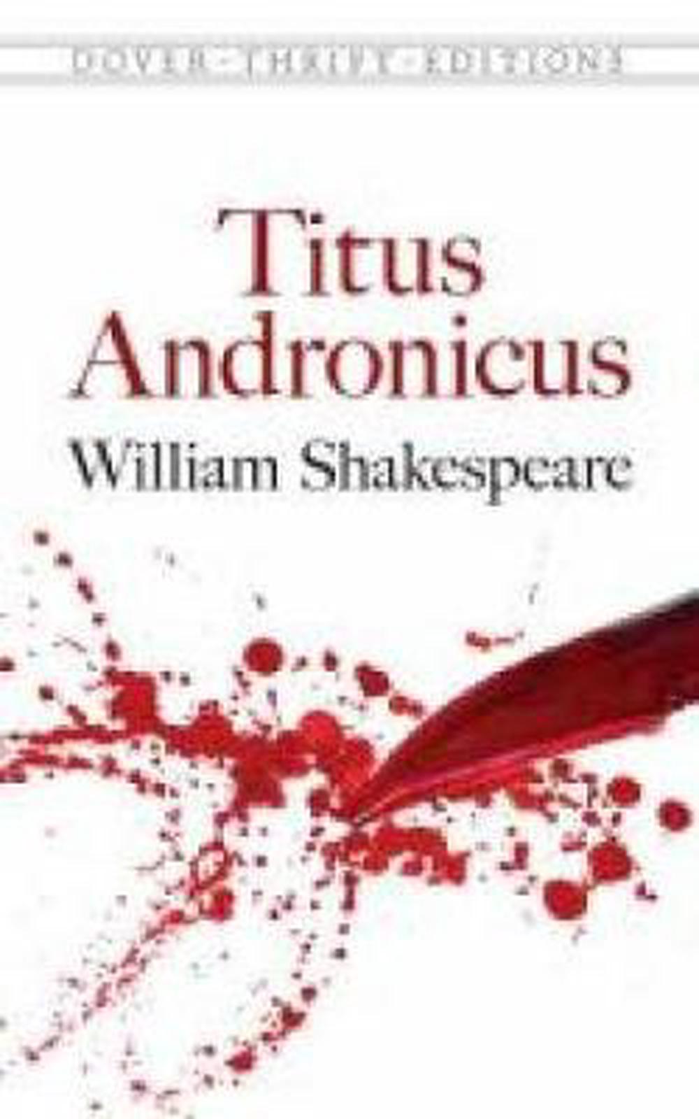 Titus Andronicus by William Shakespeare (English) Paperback Book Free Shipping! 9780486796970 eBay Titus Andronicus by William Shakespeare (English) Paperback Book Free Shipping! 9780486796970 eBay