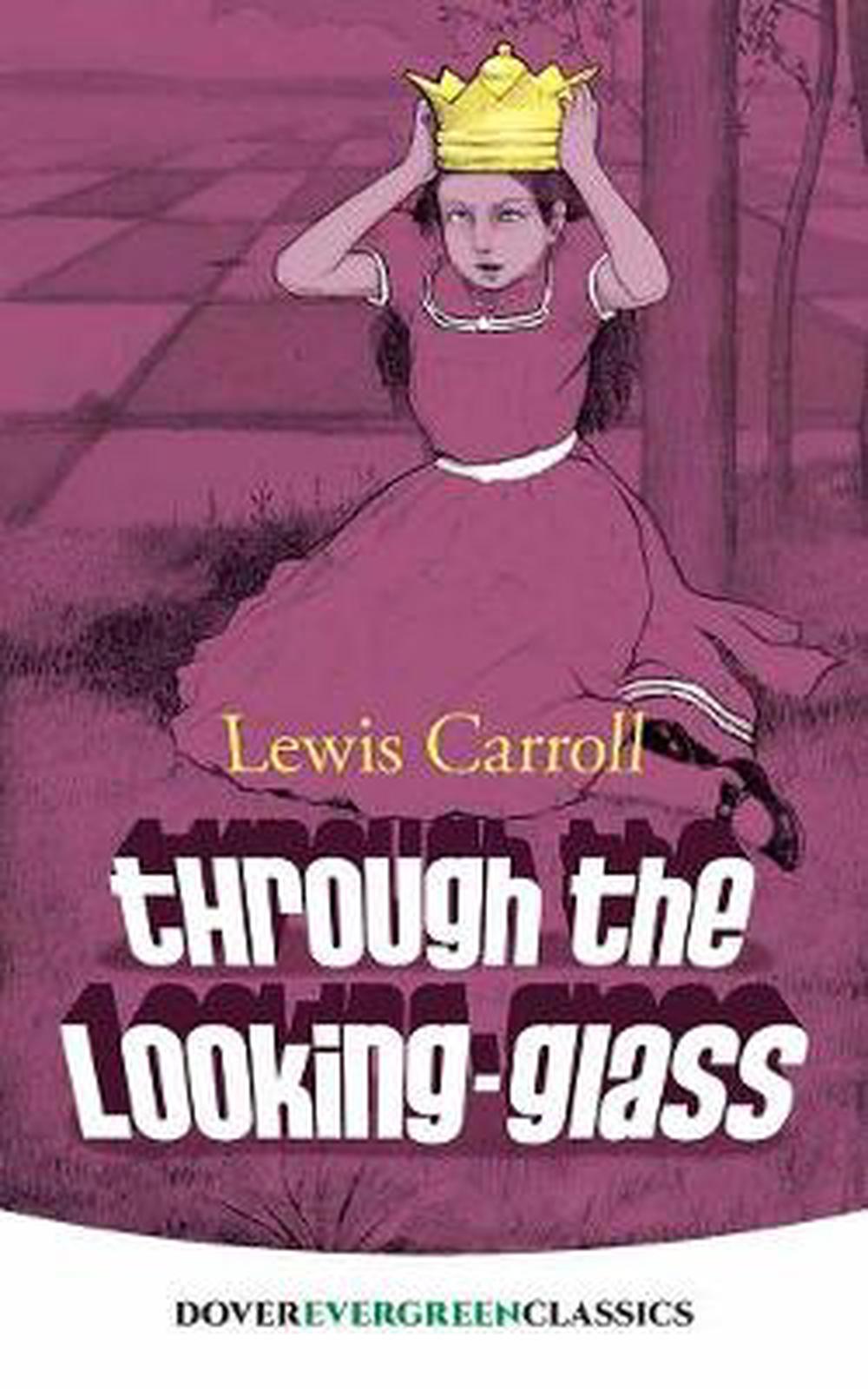lewis carroll through the looking glass