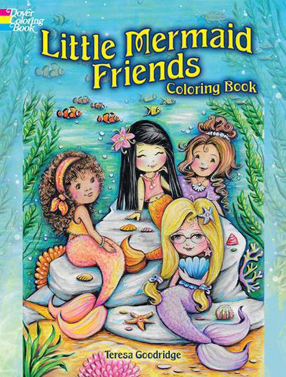 Little Mermaid Friends Coloring Book by Teresa Goodridge ...