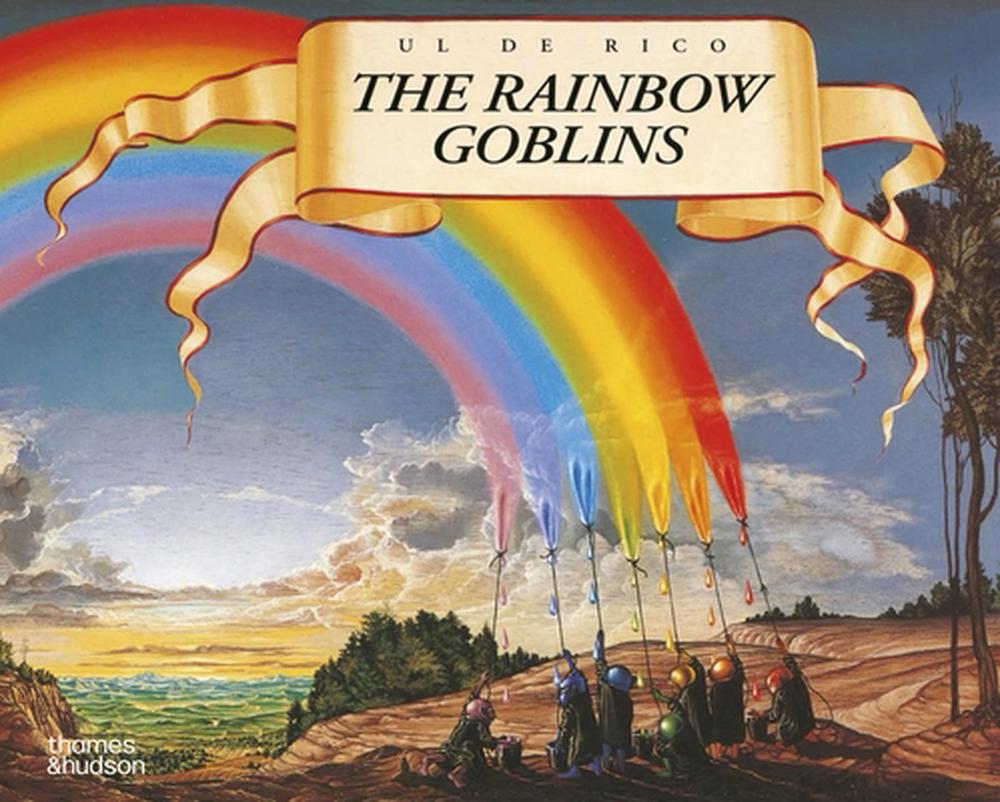 the rainbow goblins by ul de rico the rainbow goblins by ul de rico