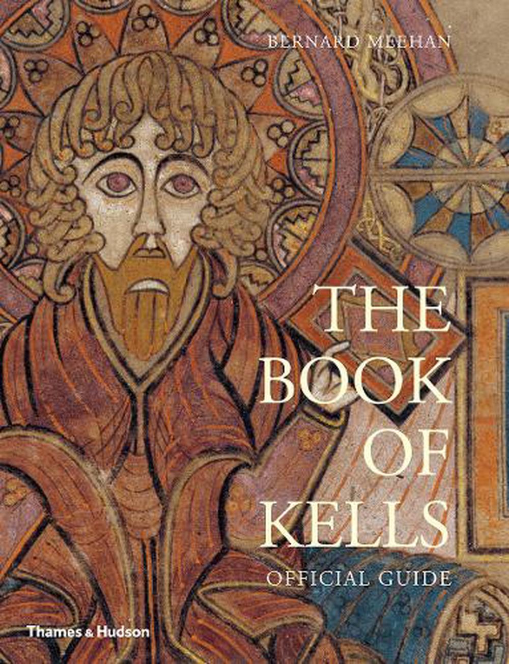 The Book of Kells Official Guide by Bernard Meehan Paperback Book Free Shipping 9780500480243 The Book of Kells Official Guide by Bernard Meehan Paperback Book Free Shipping 9780500480243