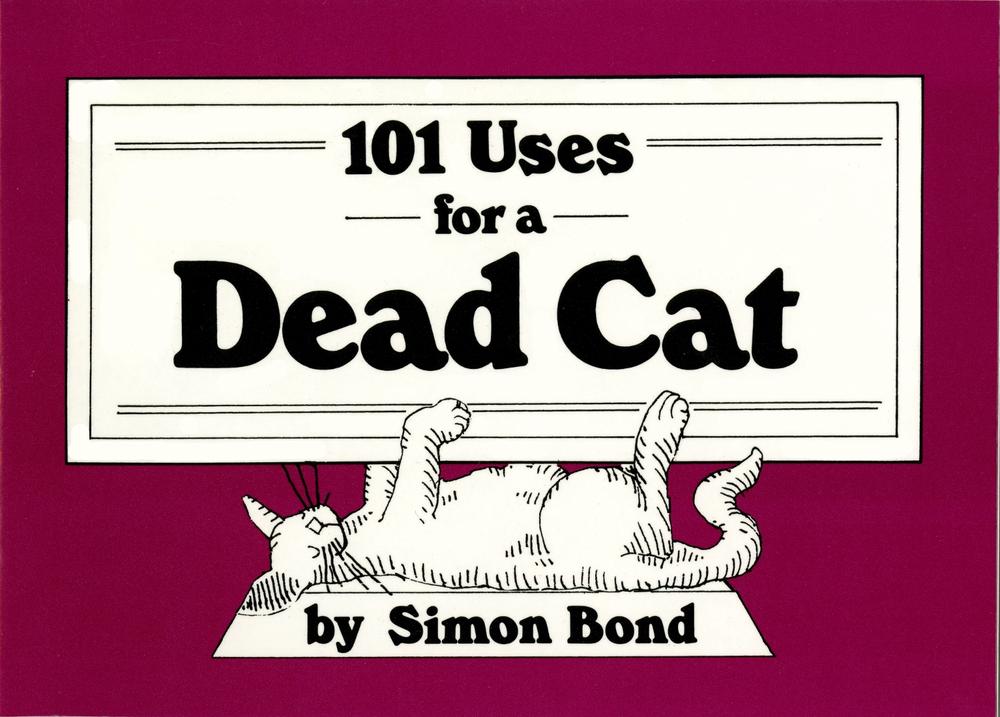 101 Uses for a Dead Cat by Simon Bond (English) Paperback Book Free Shipping! 9780517545164 eBay
