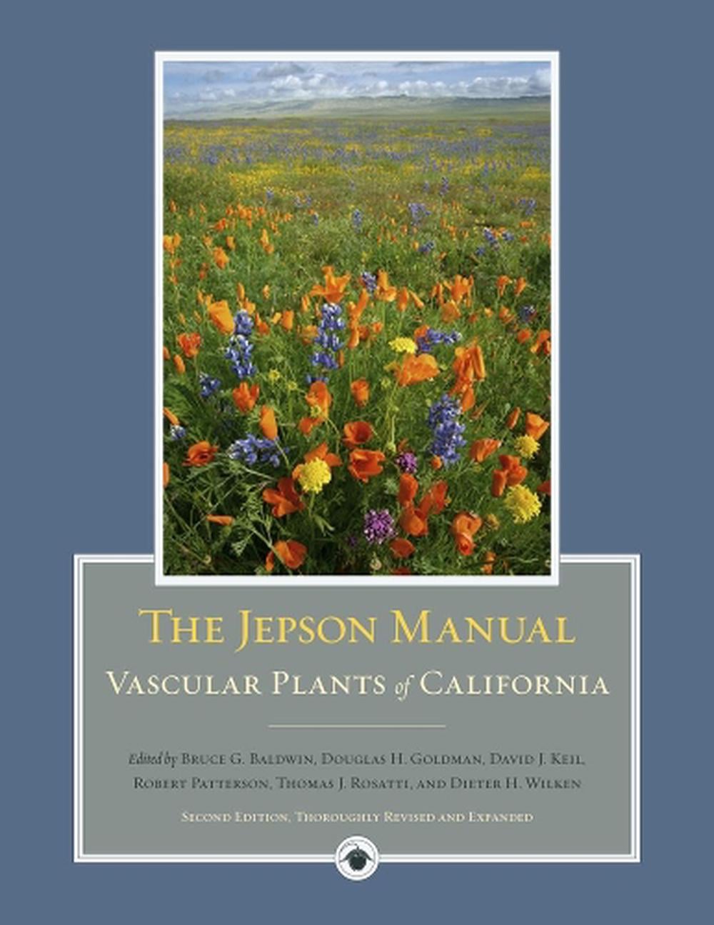 The Jepson Manual: Vascular Plants of California