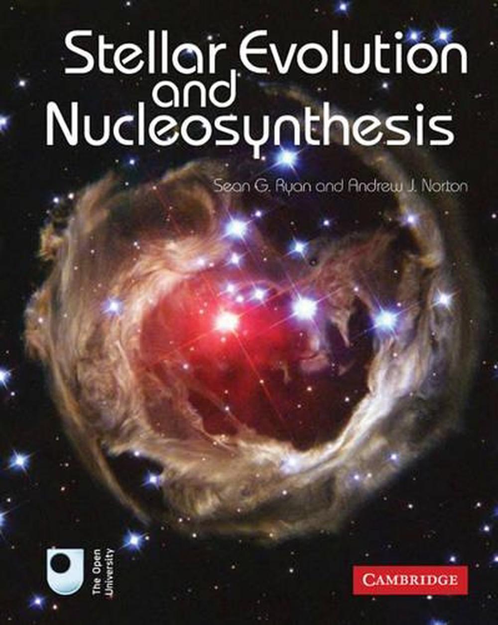 stellar-evolution-and-nucleosynthesis-by-andrew-j-norton-english