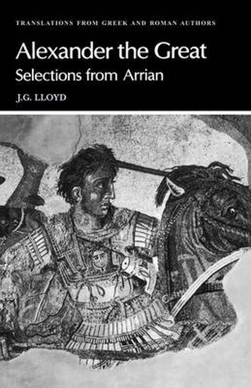 arrian the campaigns of alexander the great