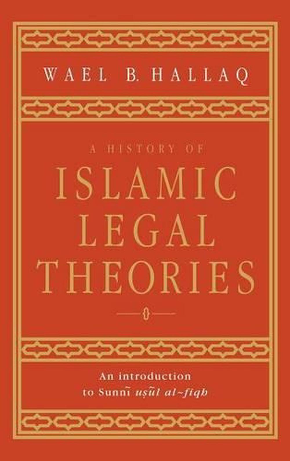 a-history-of-islamic-legal-theories-an-introduction-to-sunni-usul-al