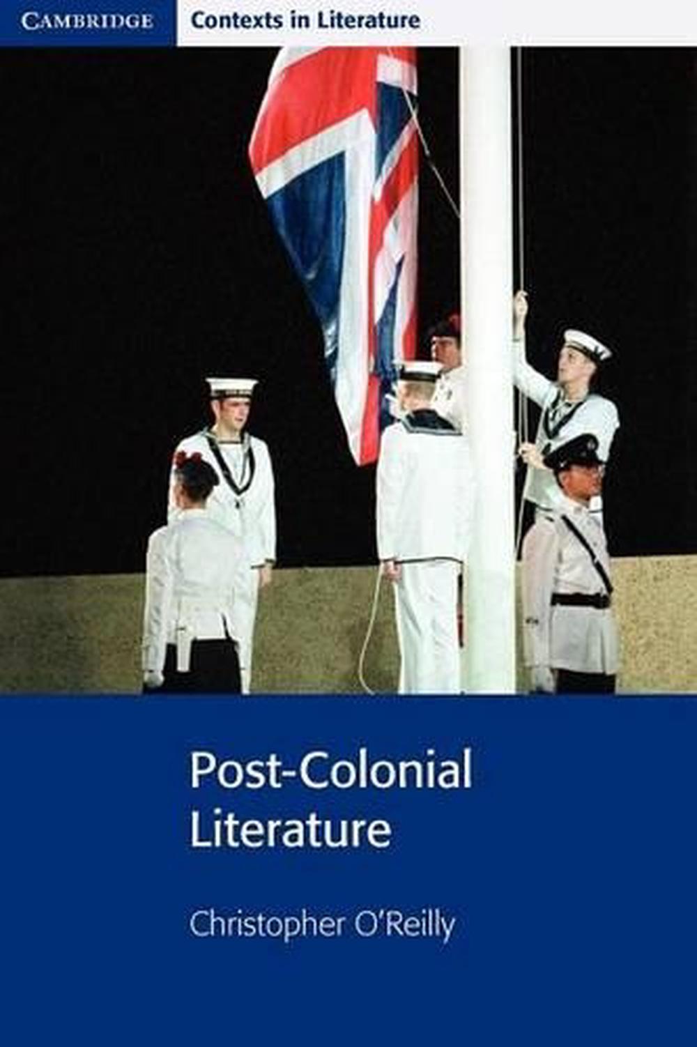 PostColonial Literature by Christopher O'Reilly (English) Paperback