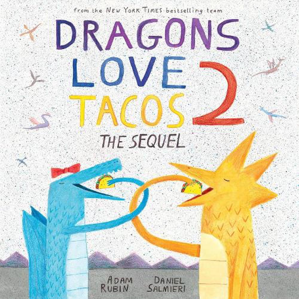 Dragons Love Tacos 2 The Sequel by Adam Rubin (English) Hardcover Book Free Shi 9780525428886