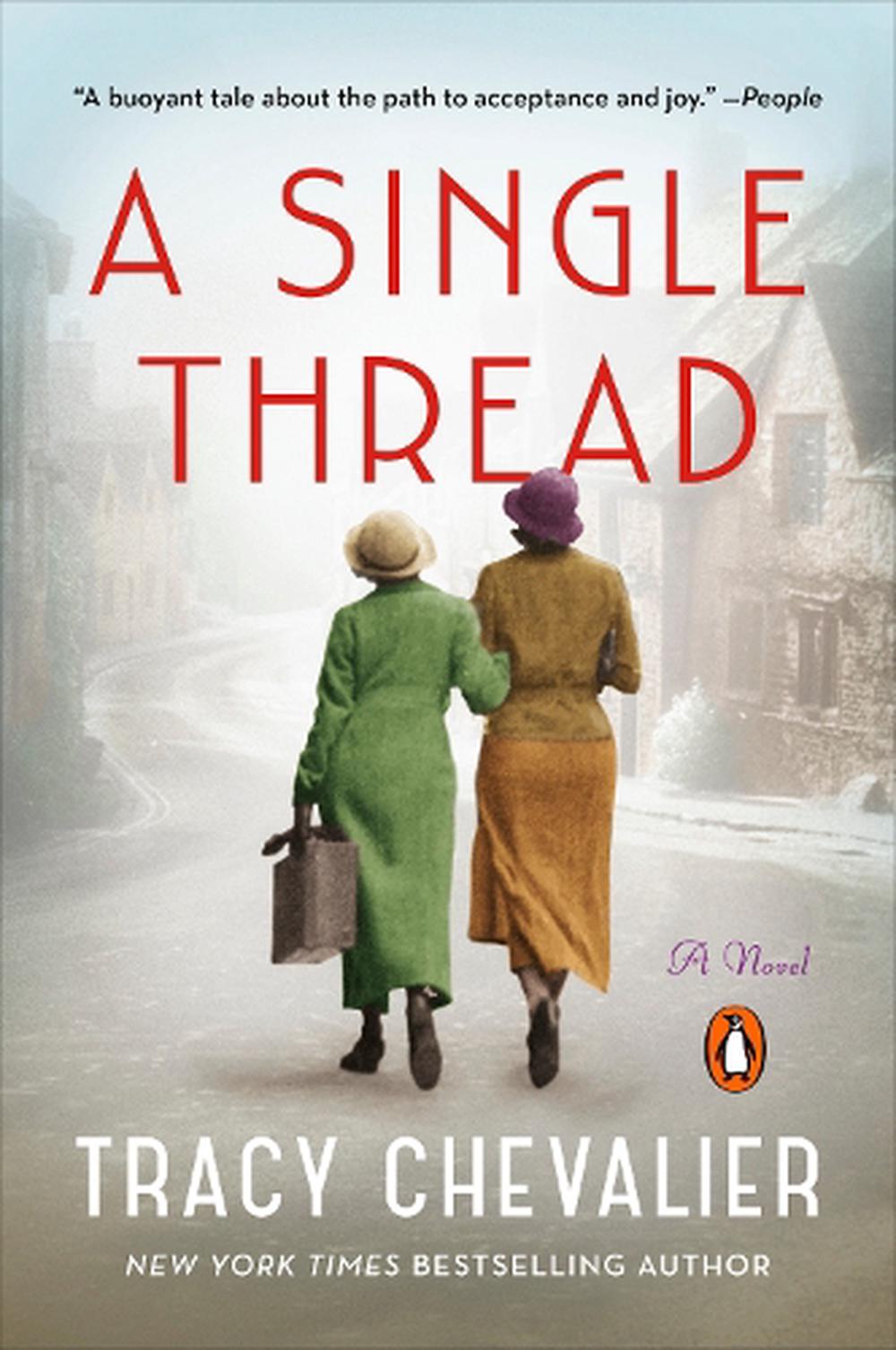 A Single Thread A Novel by Tracy Chevalier (English) Paperback Book