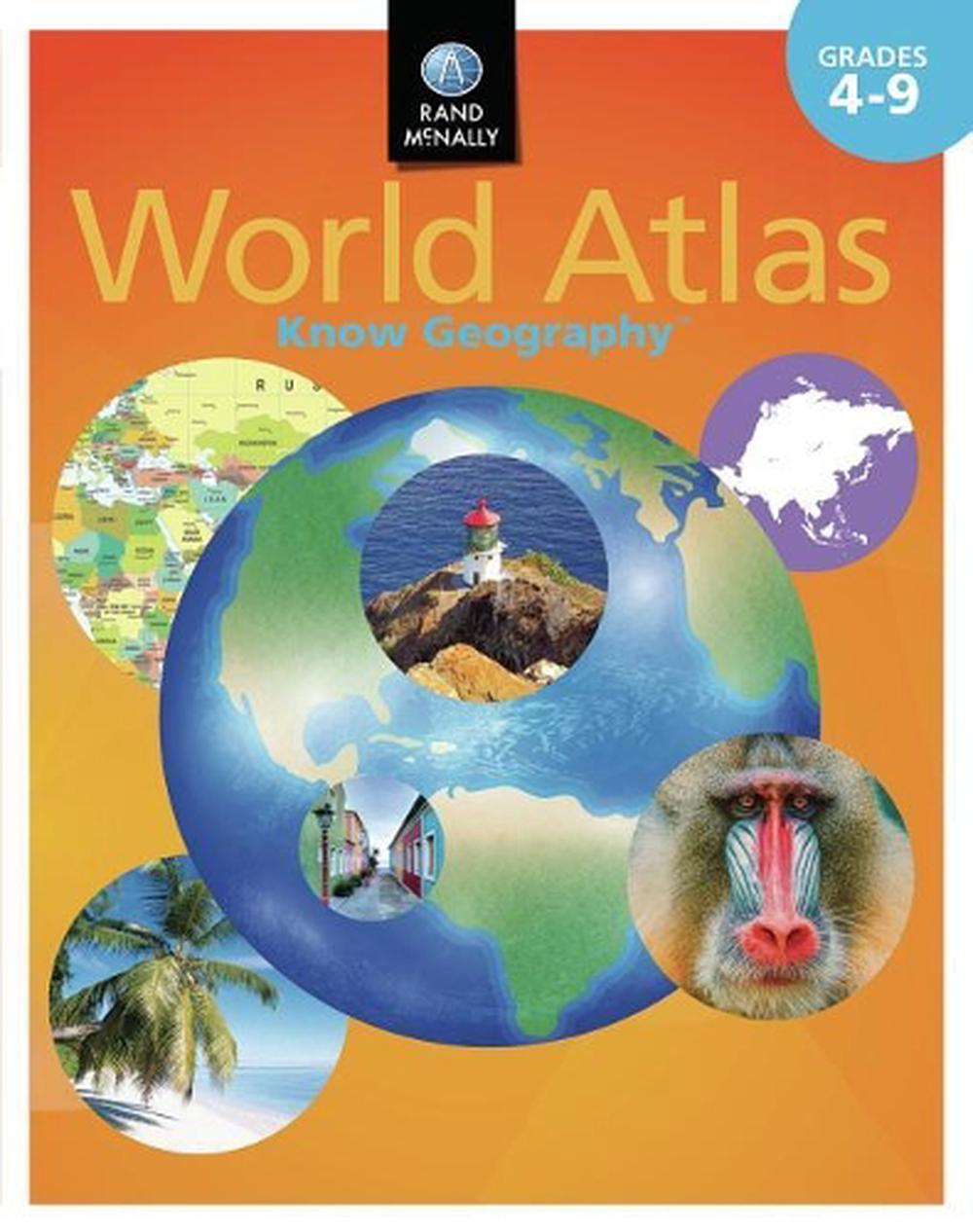 Know Geography World Atlas ] Grades 49 by Rand McNally (English