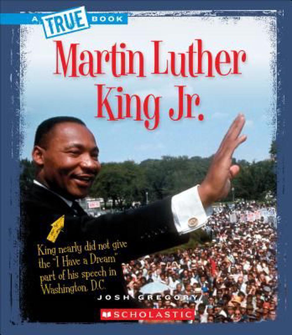 Martin Luther King Jr. by Josh Gregory (English) Paperback Book Free ...