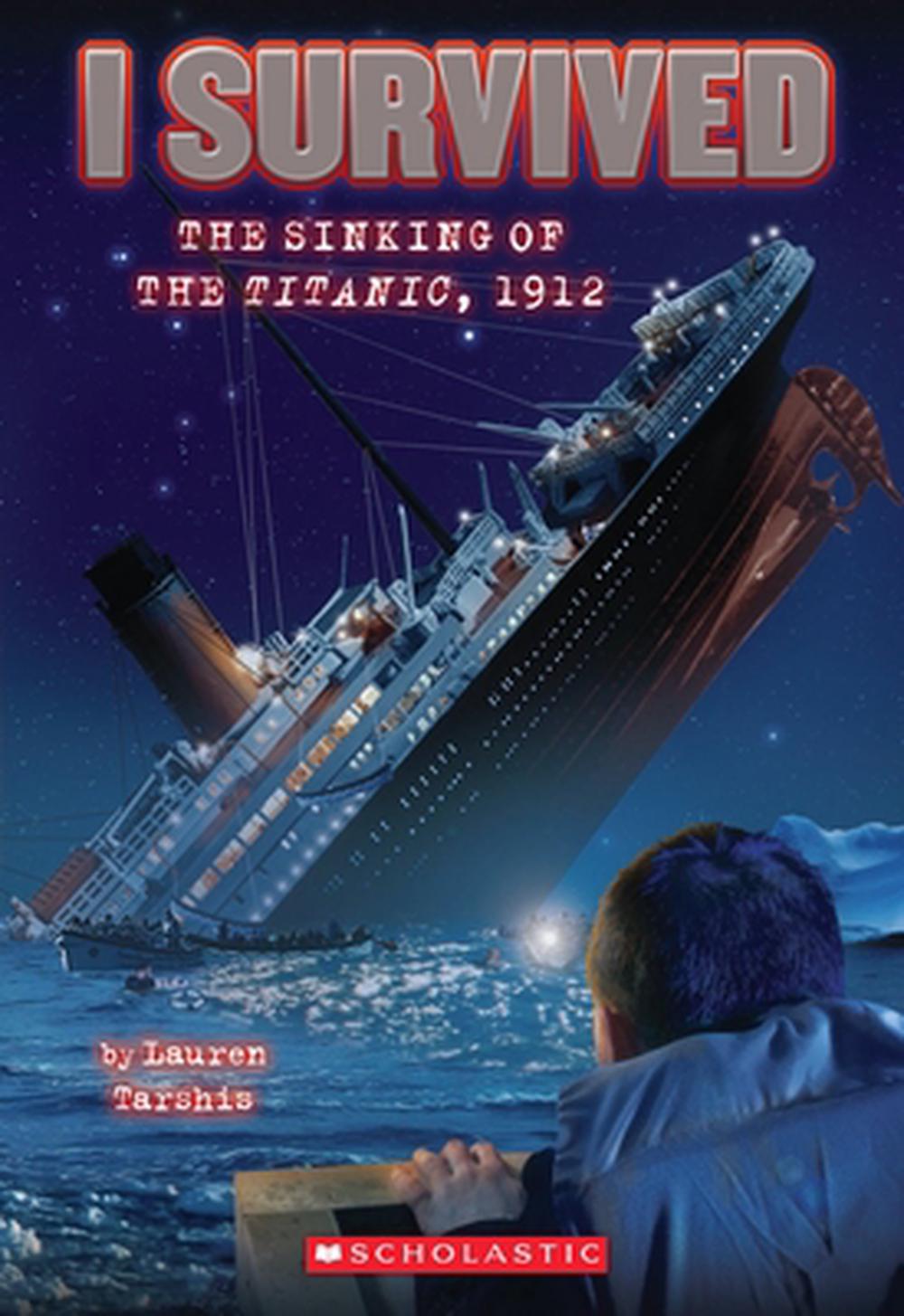 i-survived-the-sinking-of-the-titanic-1912-by-lauren-tarshis-english