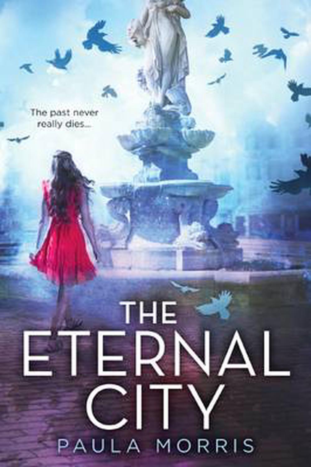 The Eternal City by Paula Morris (English) Hardcover Book