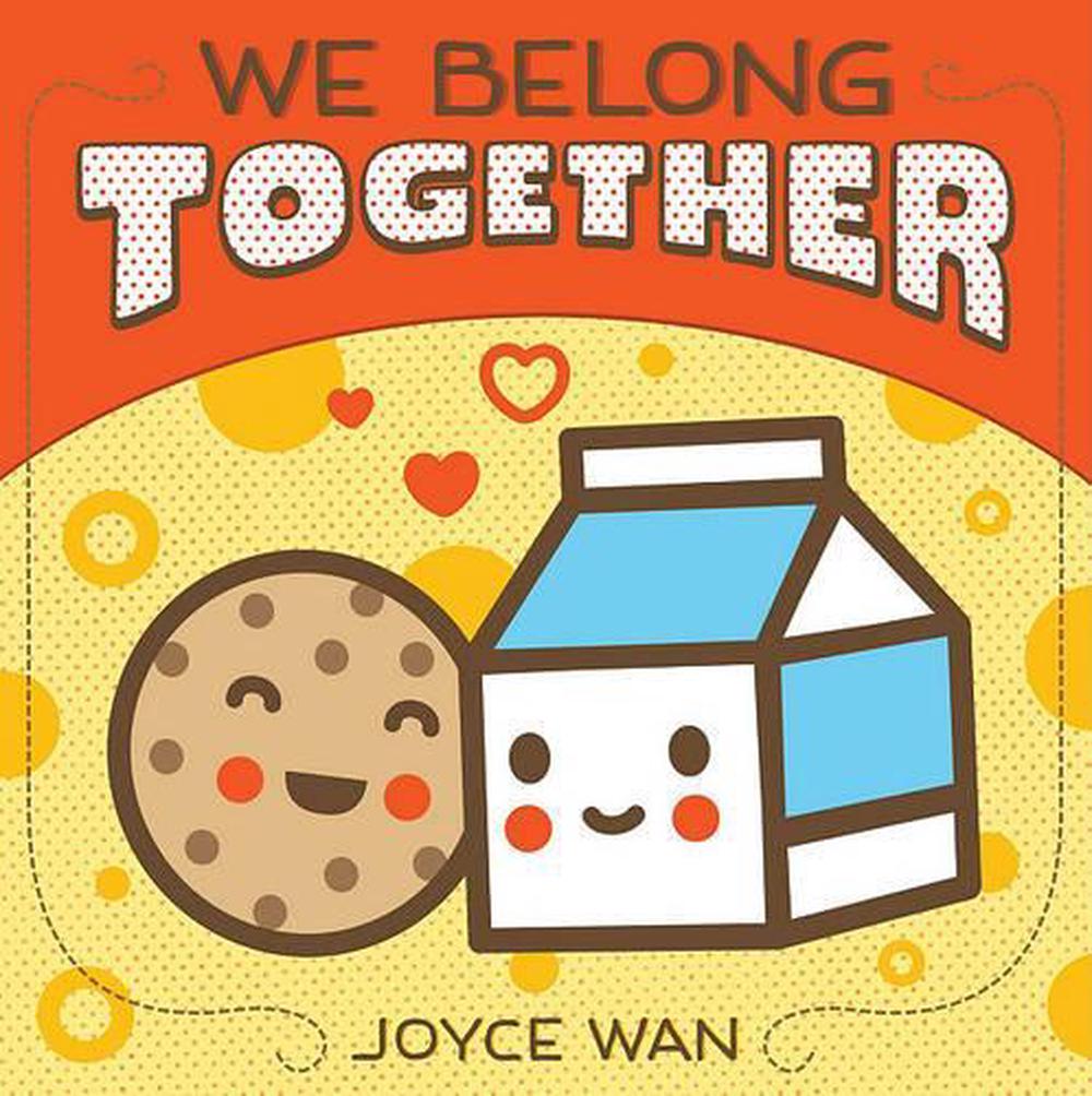 We Belong Together by Joyce Wan (English) Board Books Book Free Shipping! 9780545307406 eBay
