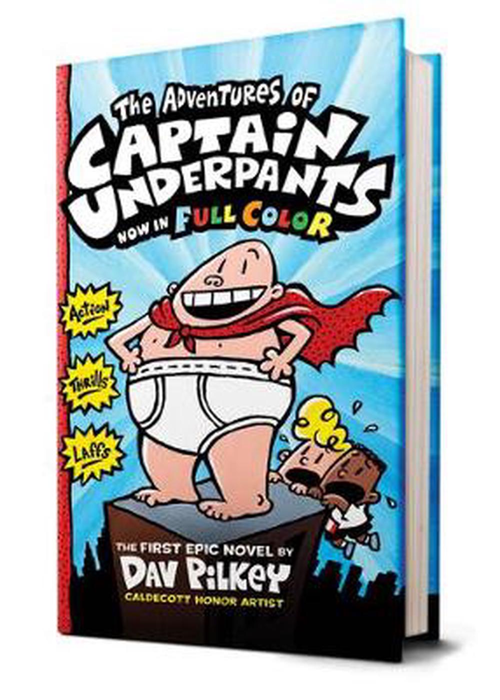 The Adventures Of Captain Underpants Color Edition Captain Underpants 1 By D 9780545499088