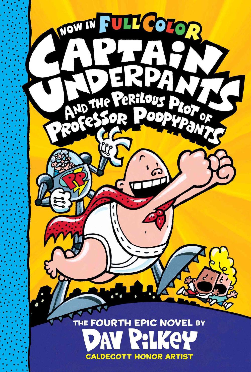 Captain Underpants And The Perilous Plot Of Professor Poopypants Color Edition 9780545871877 Ebay