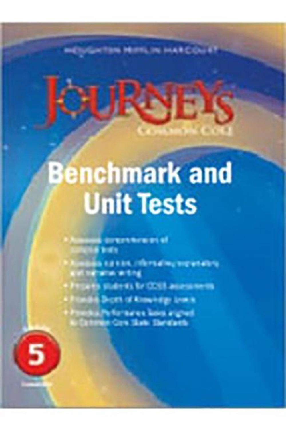 Houghton Mifflin Harcourt Journeys Common Core Benchmark Tests and Unit Tests C 9780547871639