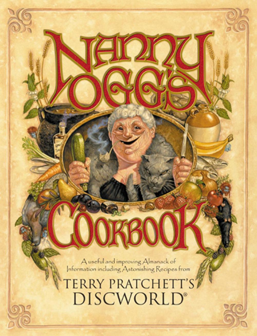 Nanny Ogg's Cookbook A Useful and Improving Almanack of Information including A 9780552146739