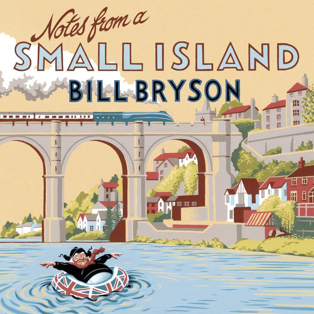 Notes From A Small Island Journey Through Britain by Bill Bryson (English) Comp 9780552151702