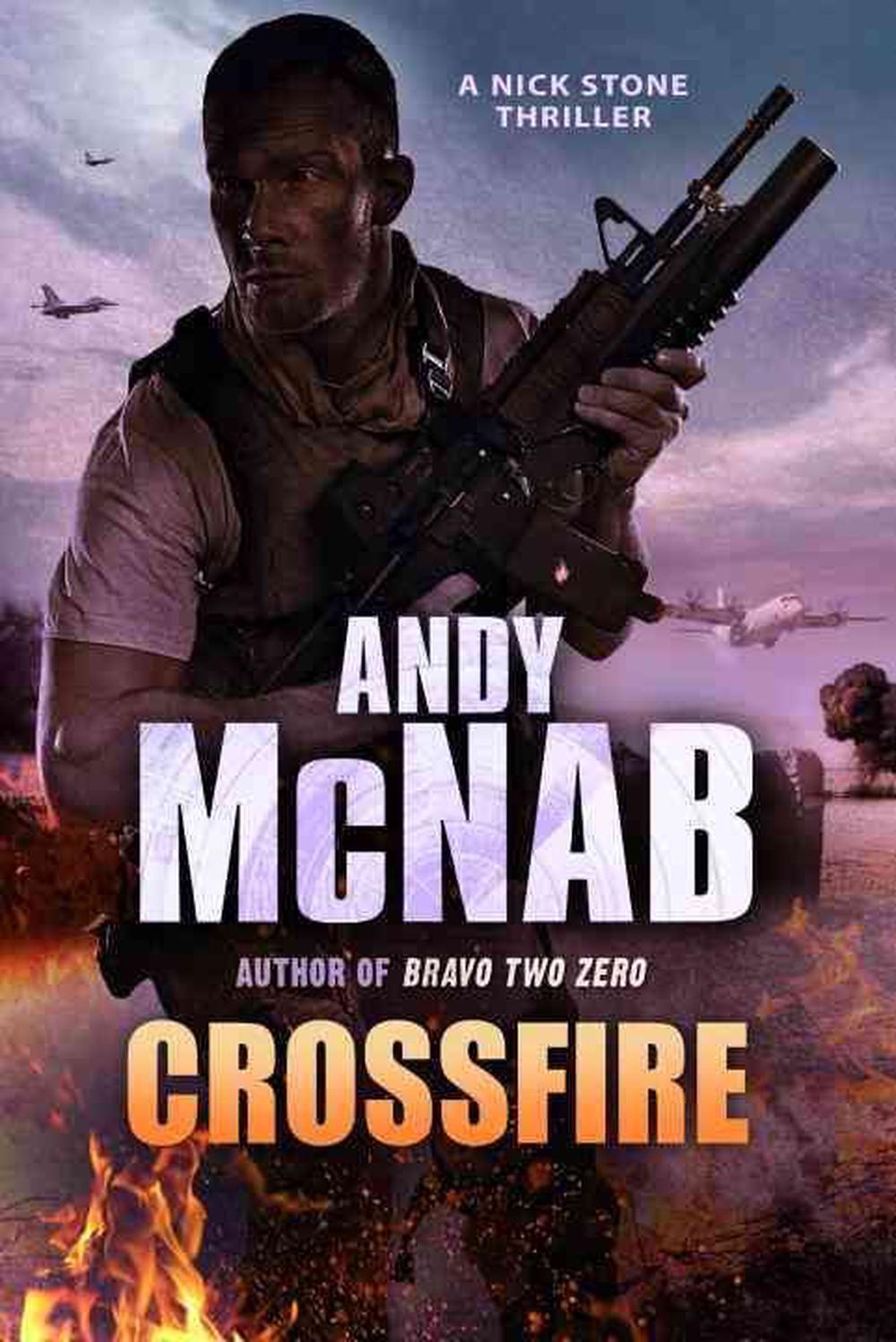 71 Top Best Writers Andy Mcnab Latest Nick Stone Book with Best Writers