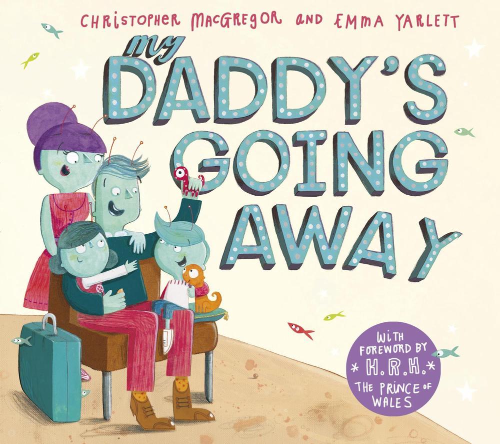 Adorable Twins Daddy Stay Away Free Read Online My Daddy's Going Away by Christopher MacGregor (English) Paperback Book