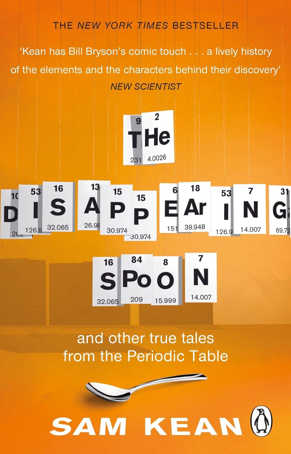 The Disappearing Spoon by Sam Kean (English) Paperback Book Free