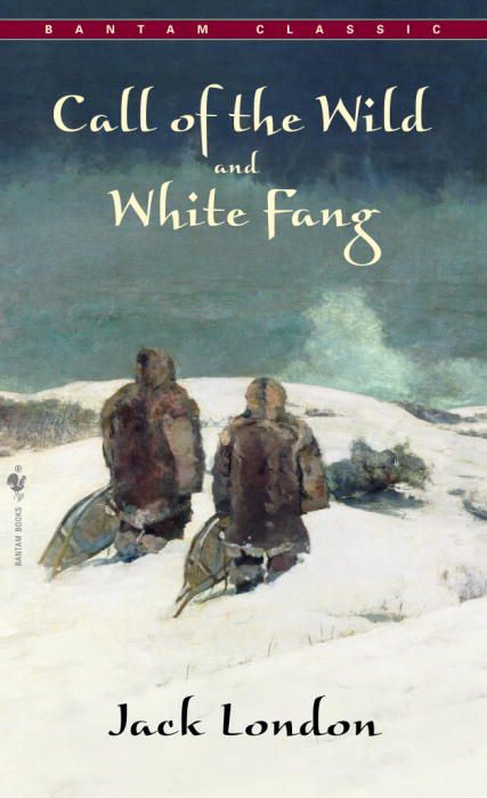the call of the wild and white fang book