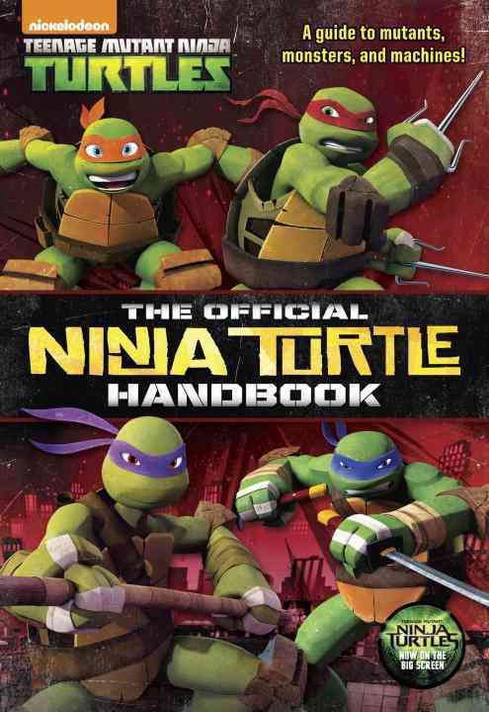 The Official Ninja Turtle Handbook (Teenage Mutant Ninja Turtles) by Golden Book 9780553507683