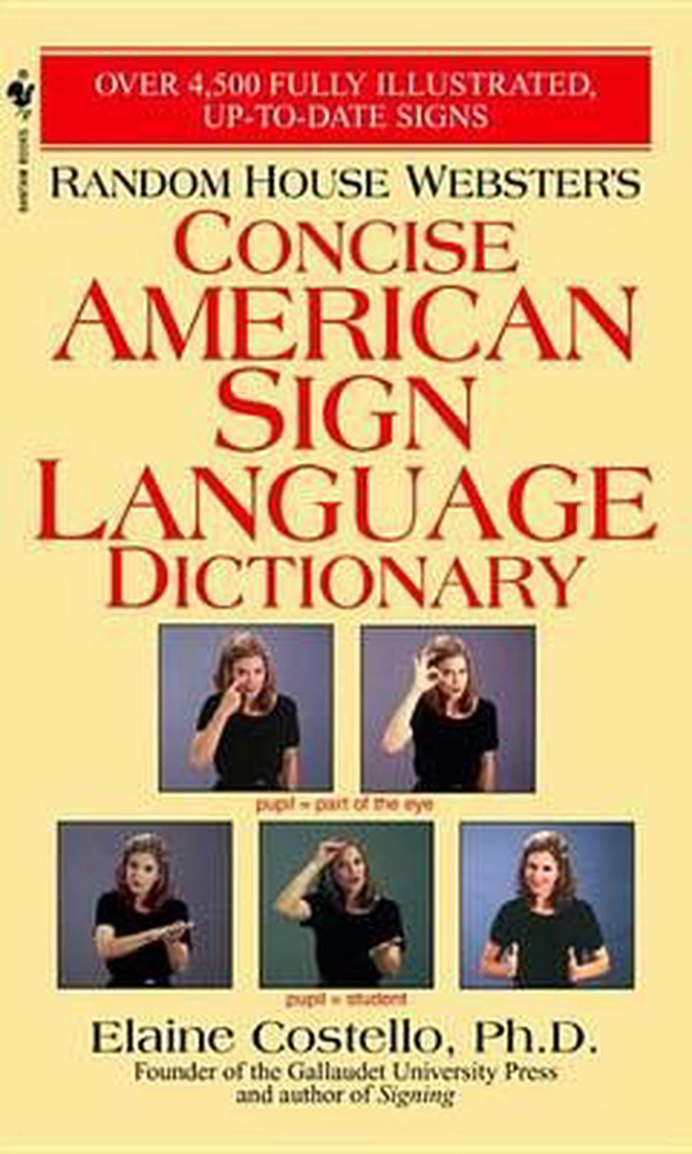 Random House ster's Concise American Sign Language Dictionary by