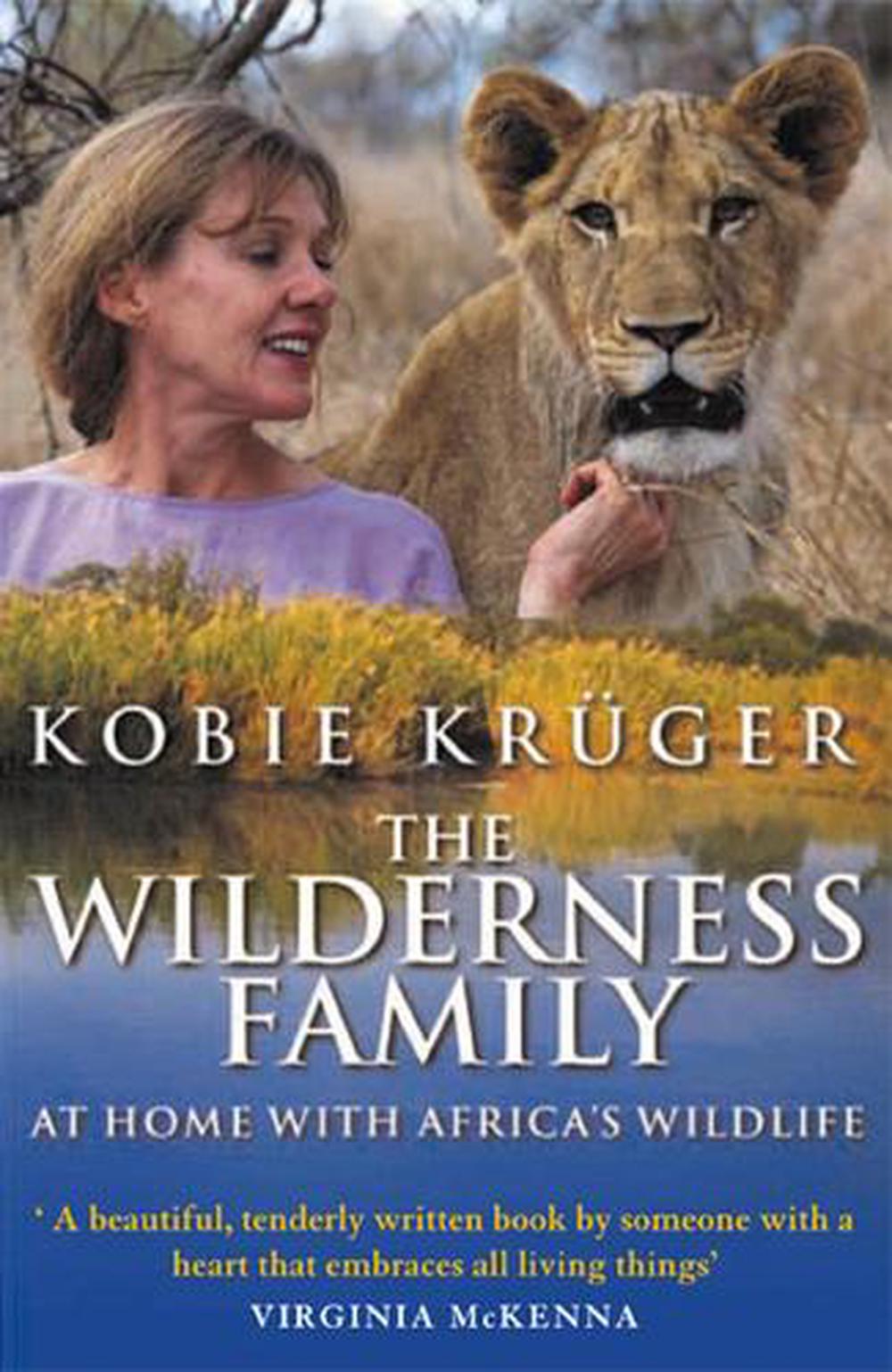 the wilderness family kobie kruger