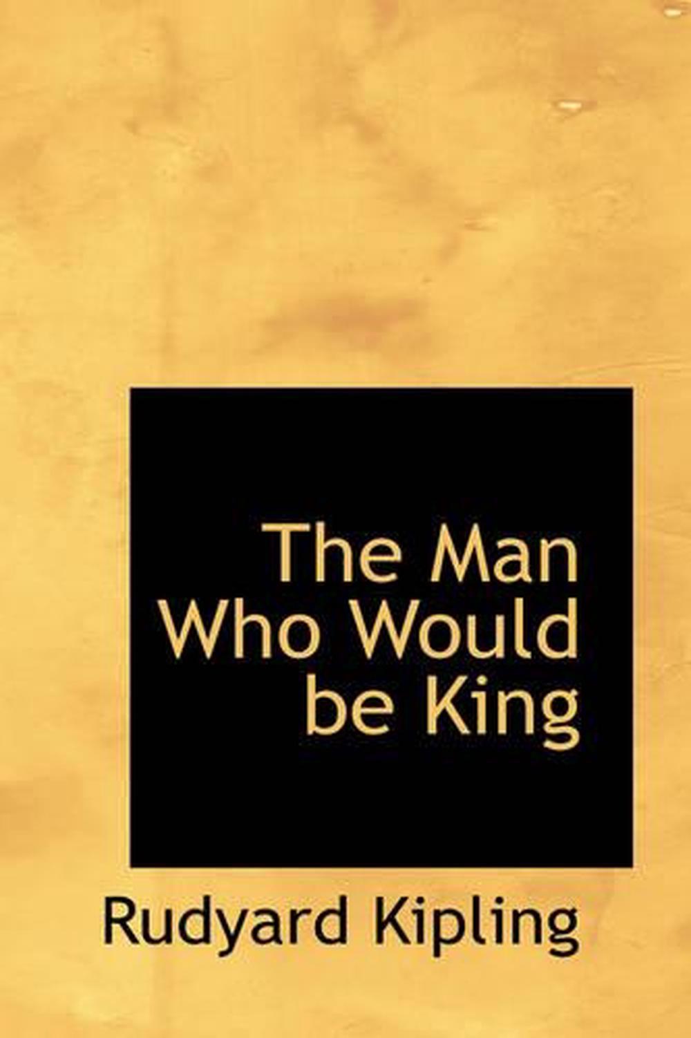The Man Who Would Be King by Rudyard Kipling (English) Hardcover Book ...