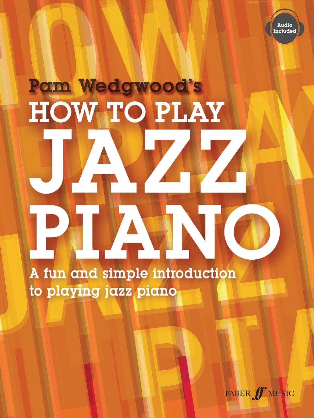 How to Play Jazz Piano by Pam Wedgwood Paperback Book Free Shipping