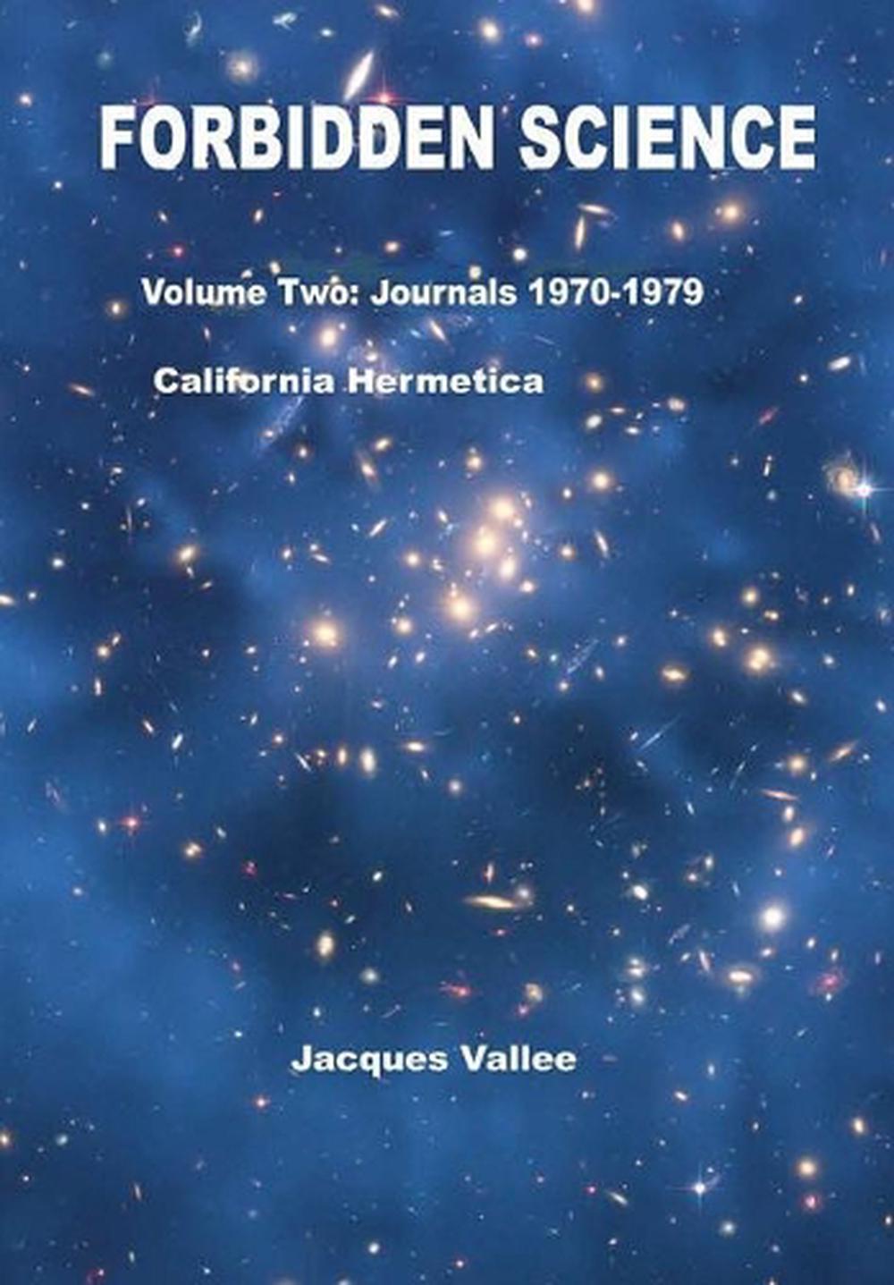 Forbidden Science Volume Two Revised By Jacques Vallee English