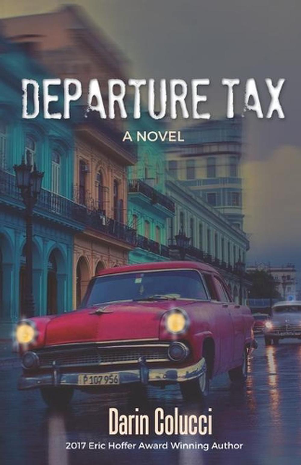 Departure Tax by Darin Colucci (English) Paperback Book Free Shipping
