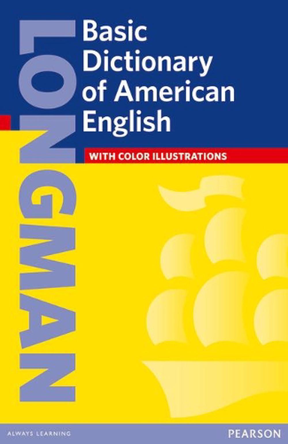 Longman Basic Dictionary of American English by Addison Wesley Longman