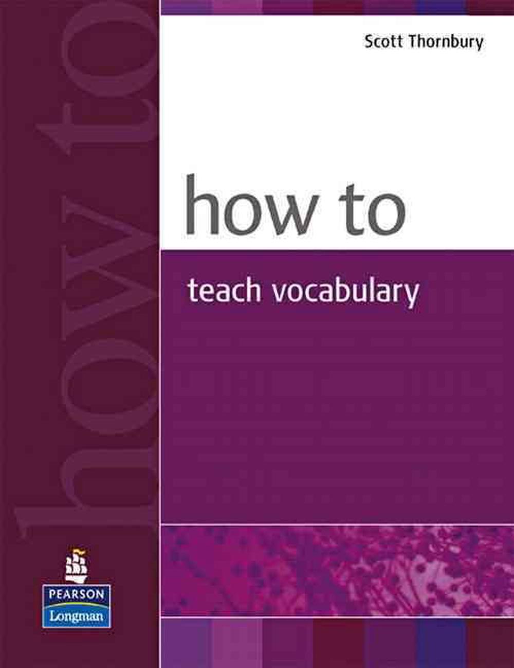 how-to-teach-vocabulary-by-scott-thornbury-english-paperback-book