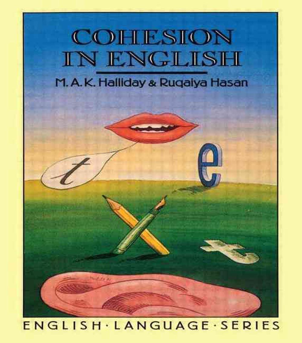 Cohesion in English by Ruqaiya Hasan (English) Paperback Book Free