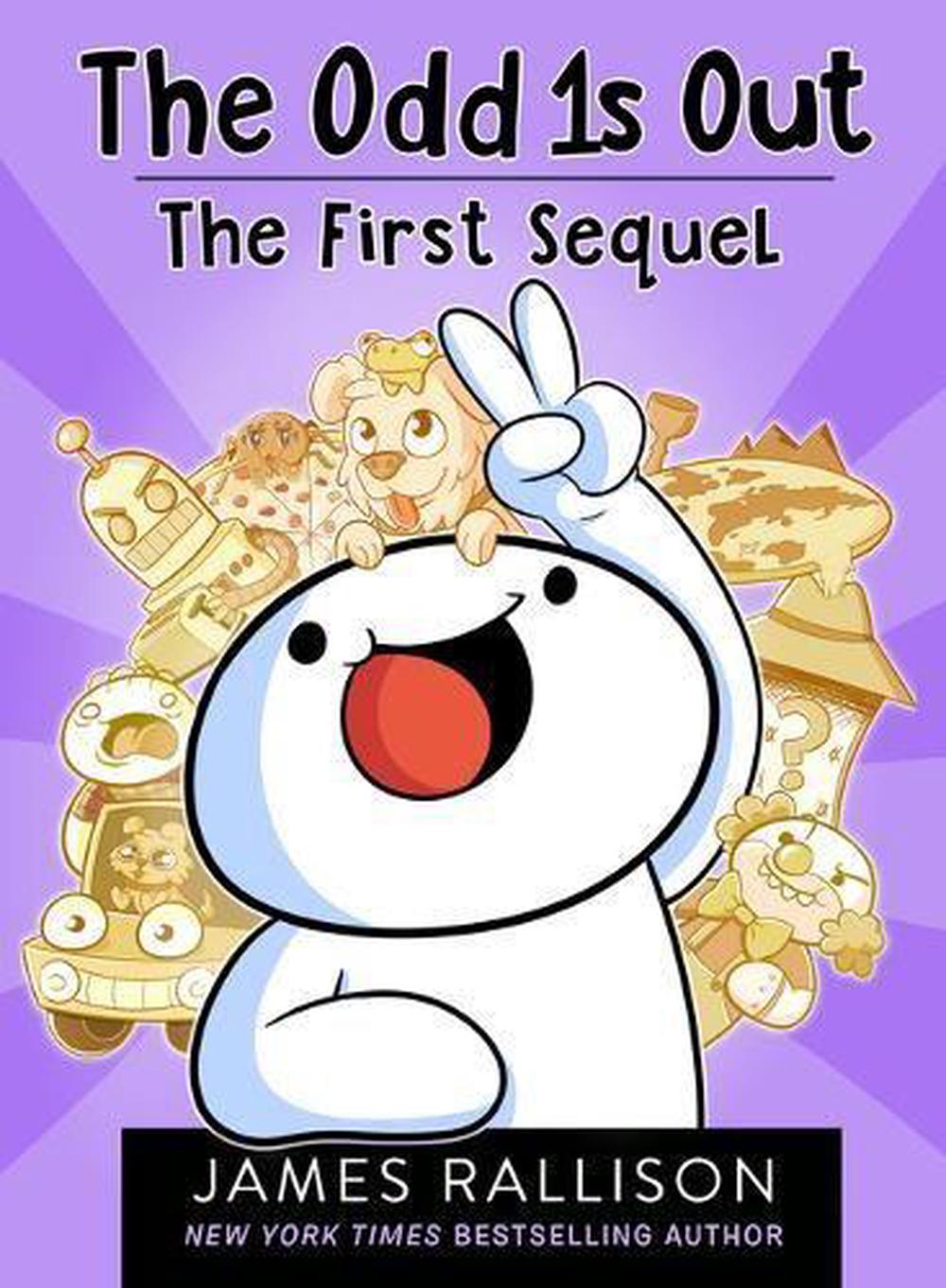 The Odd One Next Door Odd 1s Out: the First Sequel by James Rallison (English) Paperback Book