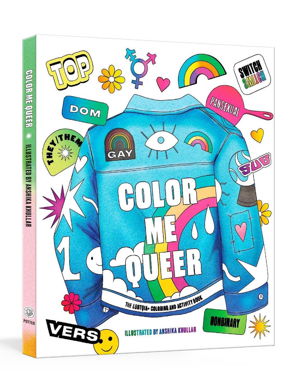 Color Me Queer: The LGBTQ+ Coloring and Activity Book by Potter Gift (English) P - Picture 1 of 1