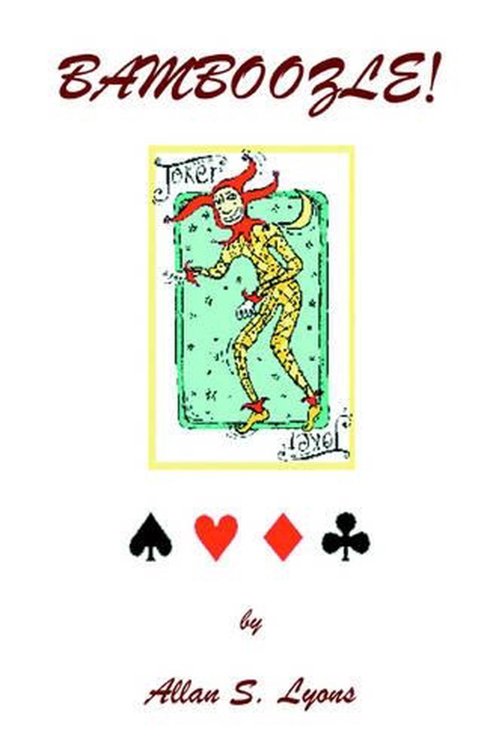 Bamboozle! by Allan S. Lyons (English) Paperback Book Free Shipping