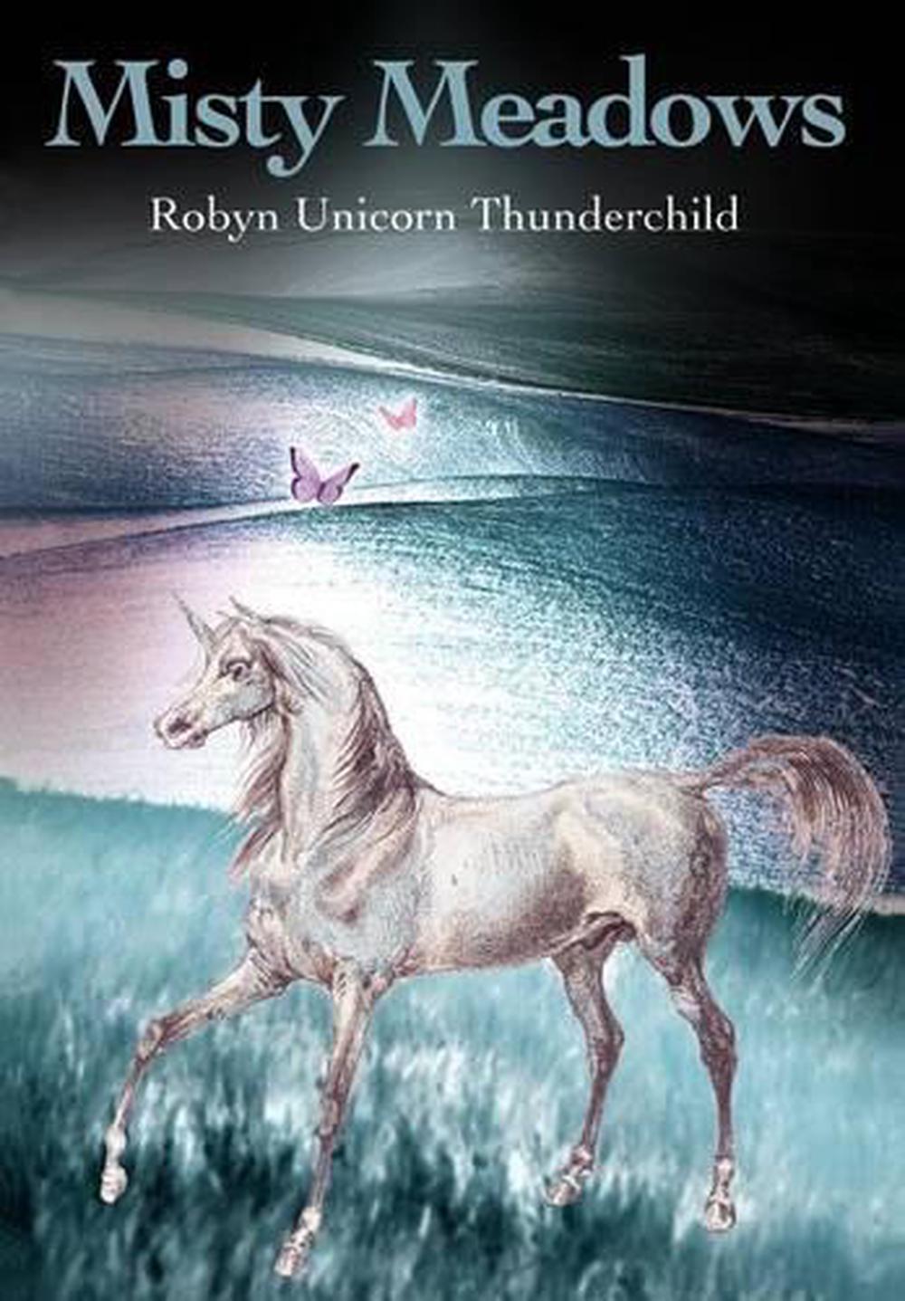 Misty Meadows by Robyn Thunderchild (English) Hardcover Book Free